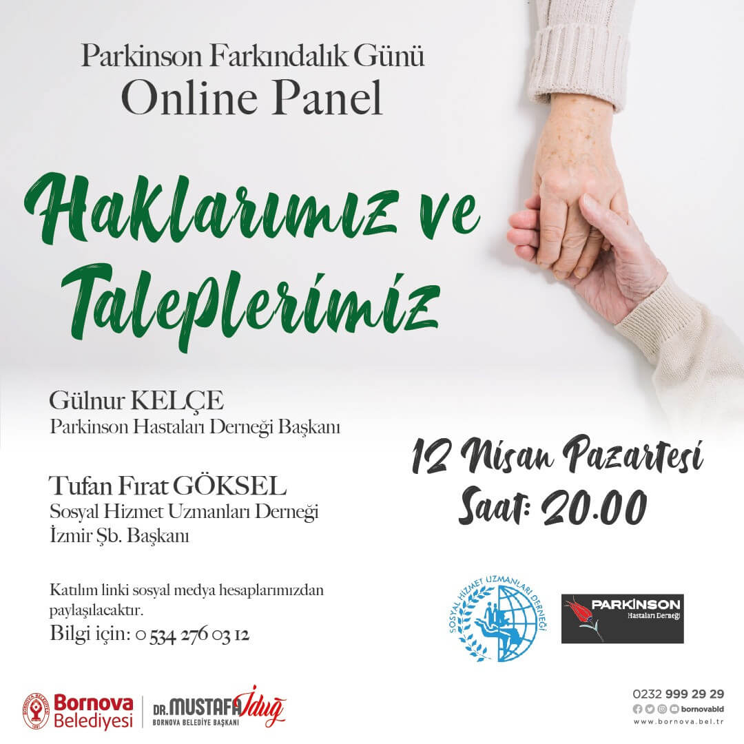 Parkinson Hastaları Derneği ve Sosyal Hizmet Uzmanları Derneği İzmir Şubesi işbirliğinde gerçekleşecek olan panel 12 Nisan Pazartesi saat: 20:00’de zoom üzerinden yapılacak.